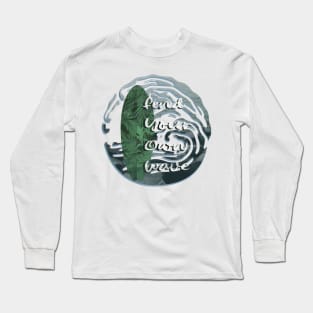 Find Your Own Wave Long Sleeve T-Shirt